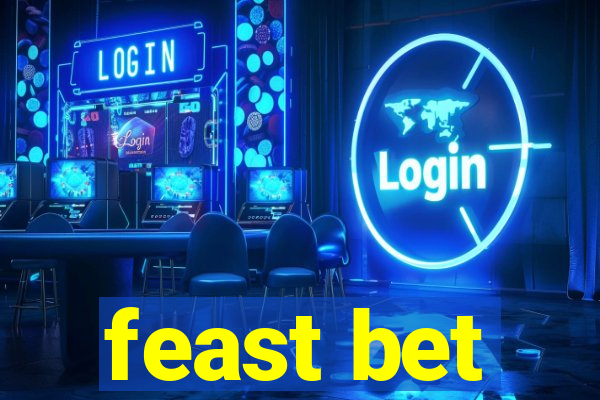 feast bet